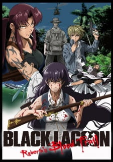Black Lagoon: Roberta's Blood Trail (Dub)