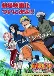 Naruto: Dai Katsugeki!! Yuki Hime Shinobu Houjou Dattebayo! - Konoha no Sato no Dai Undouaki